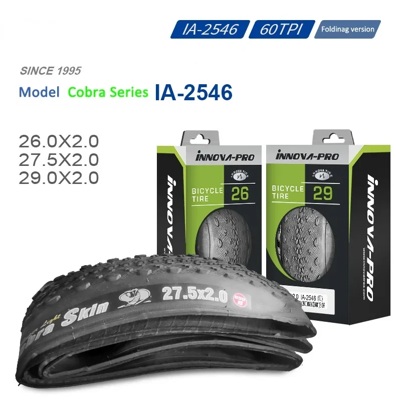 IA-2546 26/27.5/29 * 2.0 Cobra Series Mountain Bicycle Lightweight Tire Anti Puncture 60TPI Bicycle Accessories