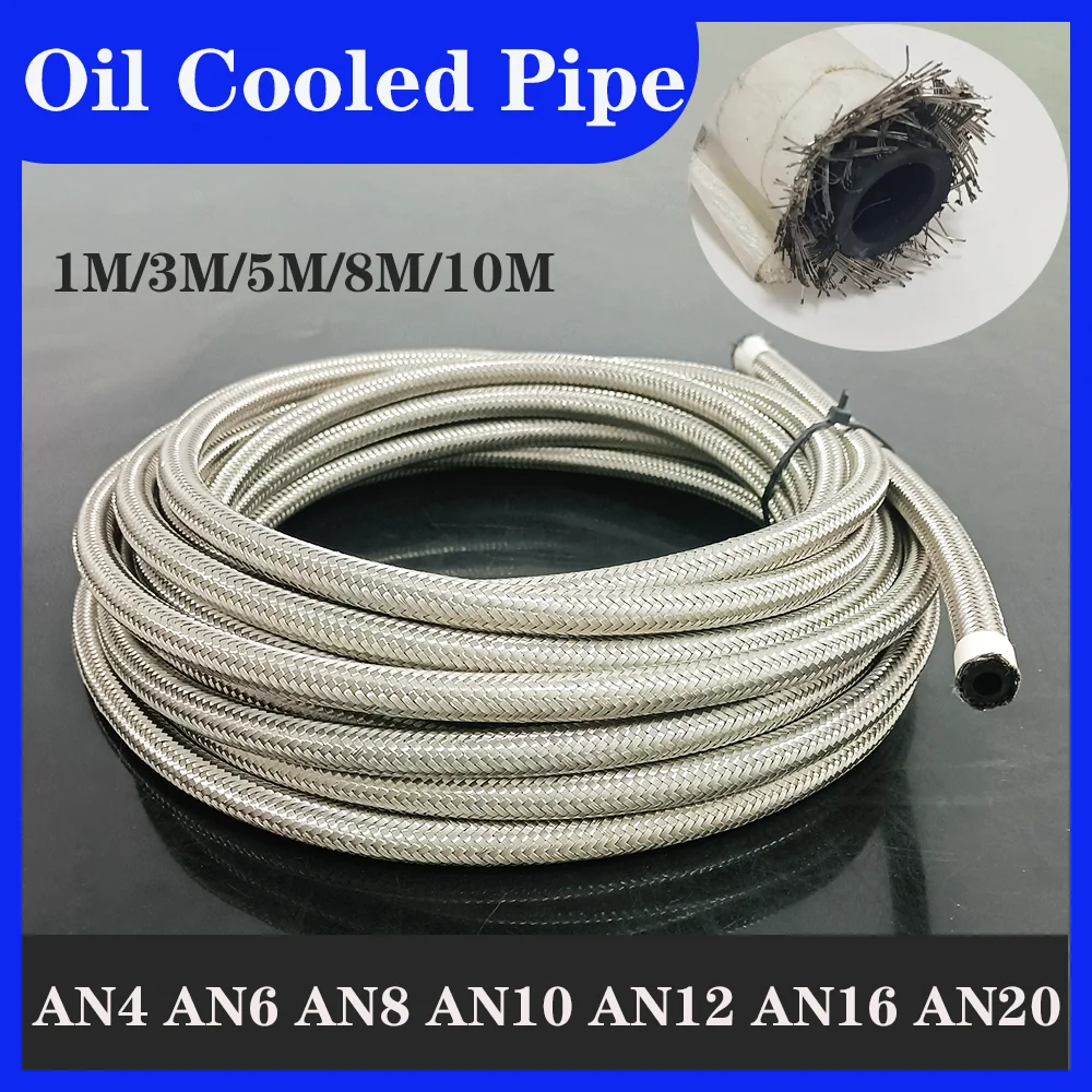 1M-10M AN4 AN6 AN8 AN10 AN12 AN16 AN20 Fuel Hose Oil Gas Cooler Hose Line Pipe Tube Stainless Steel Braided Inside CPE Rubber