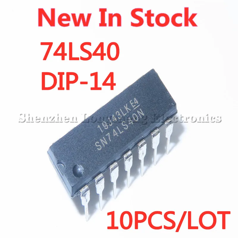 10PCS/LOT NEW 74LS40 SN74LS40N DIP-14 Dual 4-Input Positive and Non-Buffered In Stock