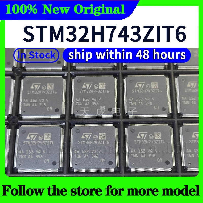 

STM32H743ZIT6 In stock 48 hours ship