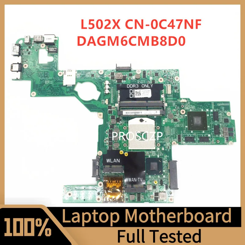 

Mainboard CN-0C47NF 0C47NF C47NF For Dell XPS 15 L502X laptop Motherboard DAGM6CMB8D0 With GT525M/GT540M HM67 100% Fully Tested