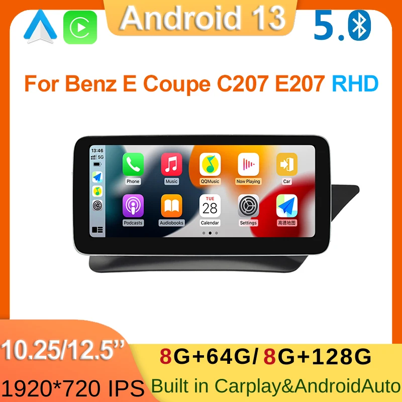 

Android 13 Radio Stereo For Mercedes Benz E Coupe 2-Door C207 E207 2009-2015 RHD Car Multimedia Player Auto Video Head Unit 4G