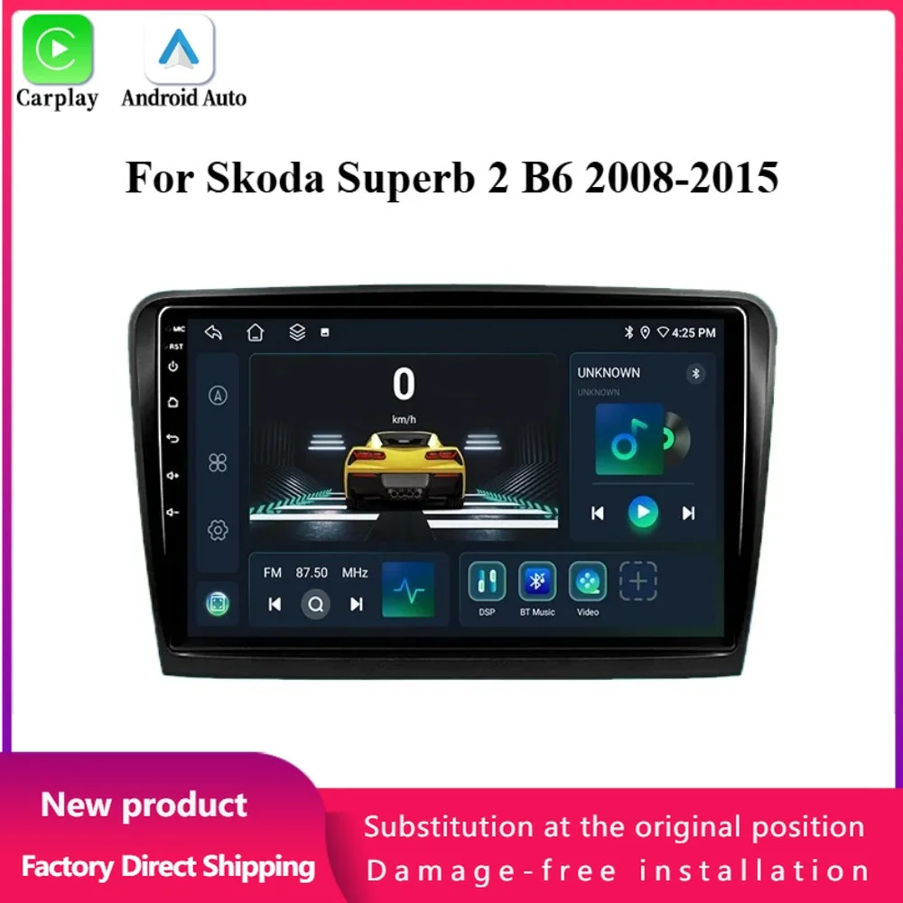 For Skoda Superb 2 B6 2008-2015 Car Android Head Unit Radio Multimedia Navigation 4G GPS Wireless Apple BT Carplay Stereo Screen