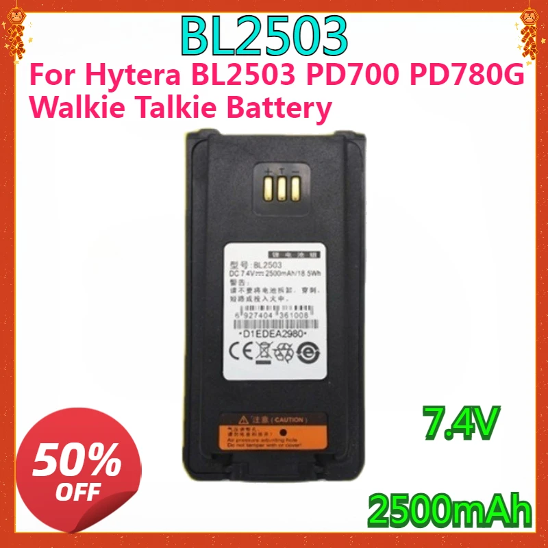 

New High quality Battery For Hytera BL2503 PD700 PD780G Walkie Talkie Battery Large Capacity 2500mAh Lithium Batteries