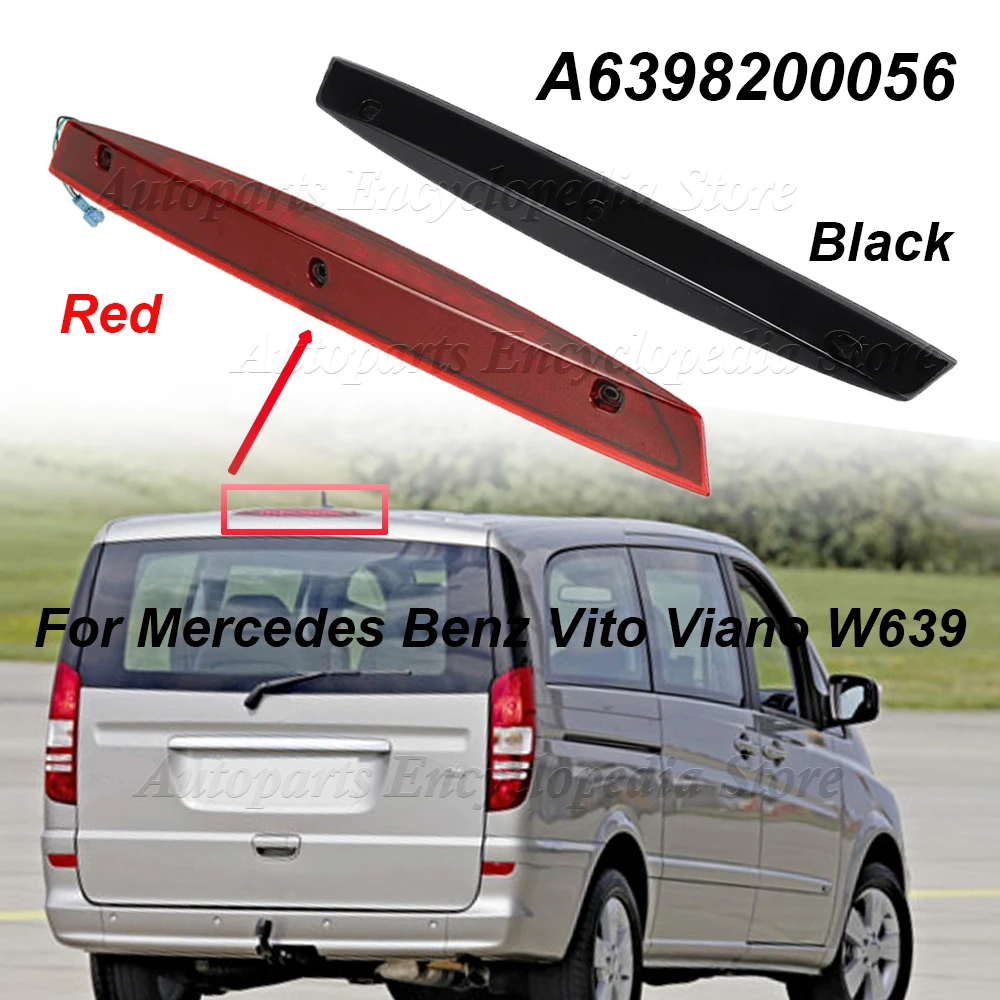 Red/Black For Mercedes Benz Vito Viano W639 A6398200056 LED High Mount Third Brake Stop Light High Level Rear Tail Signal Lamp