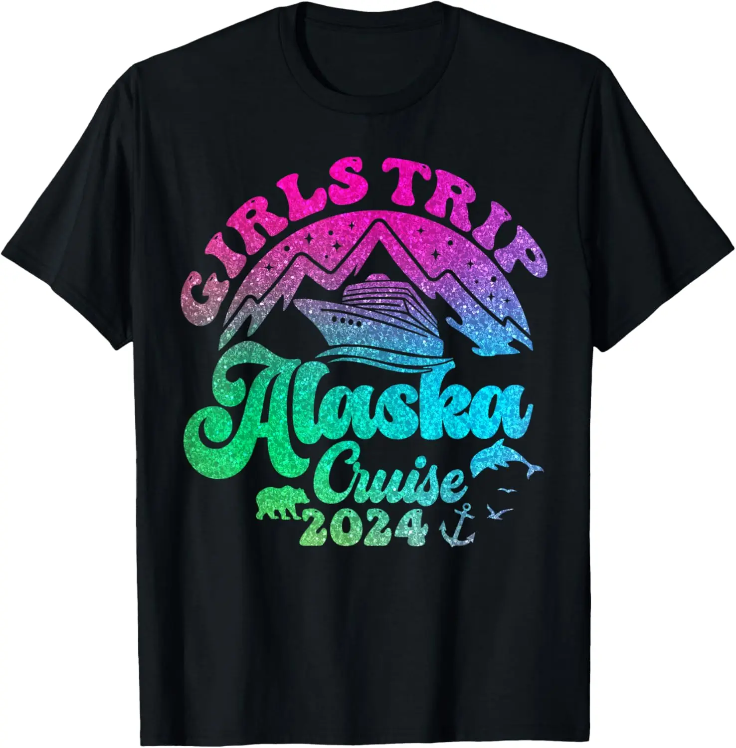 

Girls Trip Alaska Cruise 2024 Birthday Graduation Vacation T-Shirt