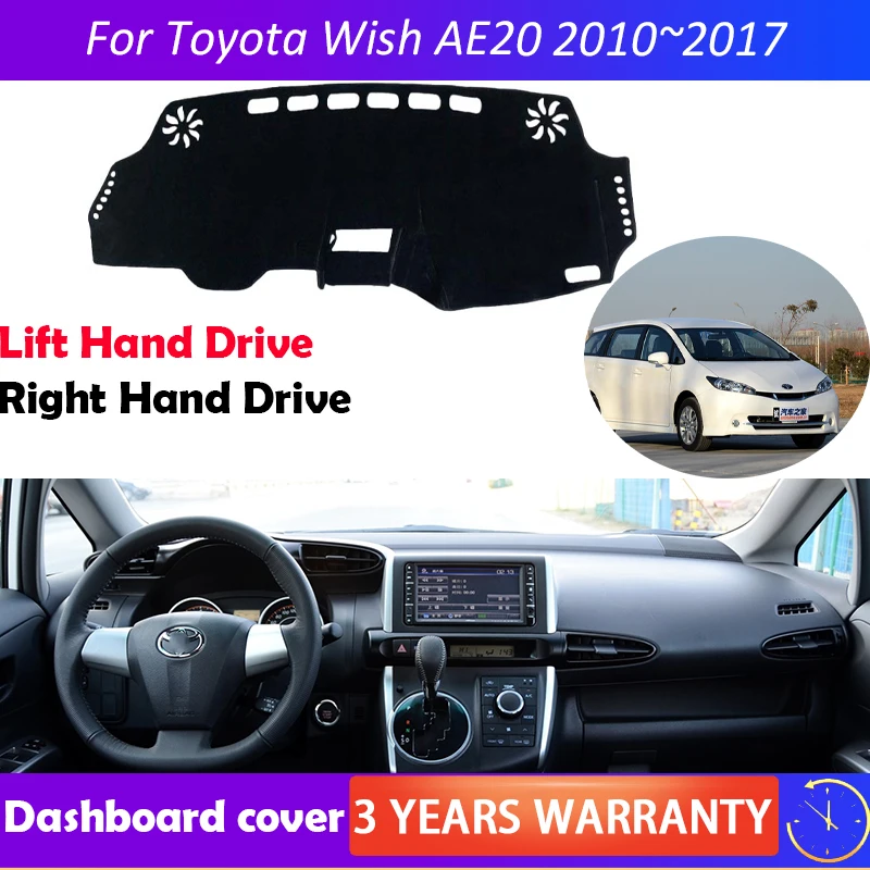 

For Toyota Wish AE20 2010~2017 Anti-Slip Mat Dashboard Cover Pad Sunshade Dashmat Car Accessories 2011 2012 2013 2014 2015 2016