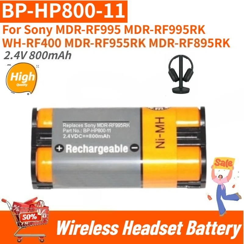 

Высококачественный беспроводной аккумулятор BP-HP800-11 2.4V 800mAh для наушников Sony MDR-RF995, MDR-RF995RK, WH-RF400, MDR-RF955RK, MDR-RF895RK
