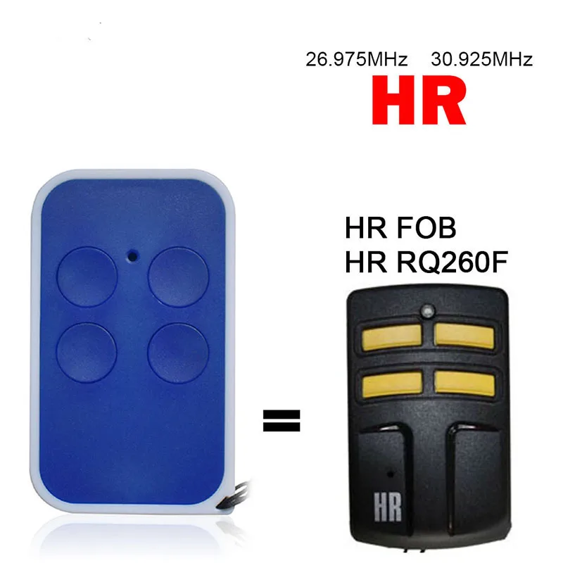 

Пульт дистанционного управления HR 100% клон для HR FOB RQ260F 26,975 МГц 30,925 МГц пульт дистанционного управления для ворот / гаражных ворот с фиксированным кодом