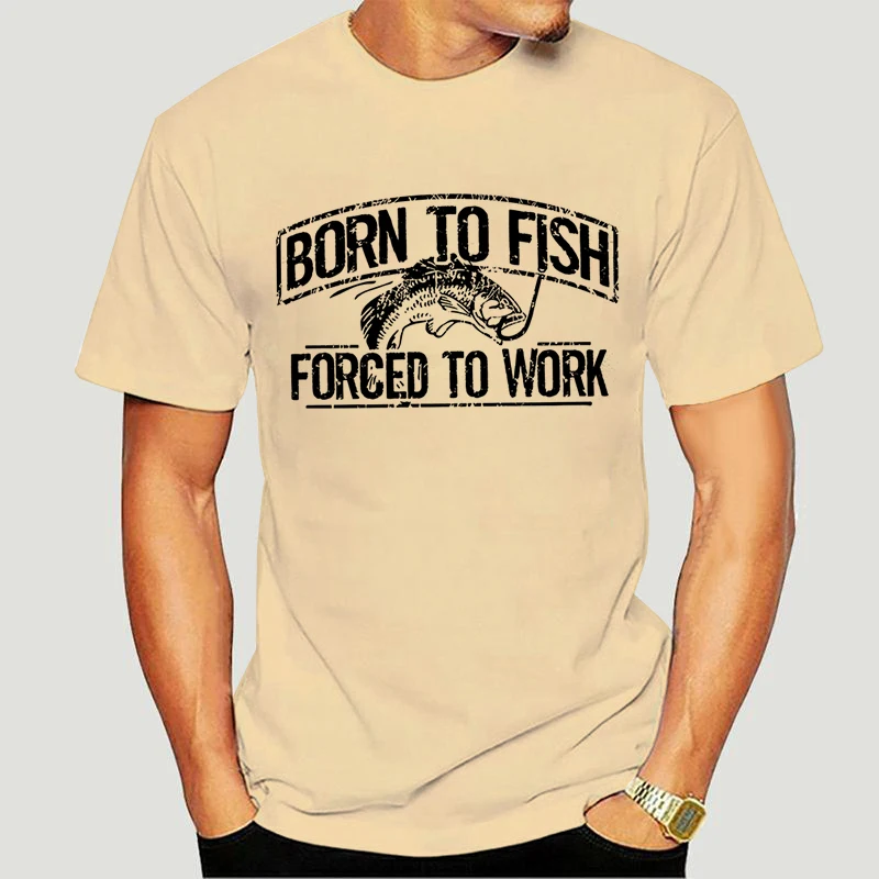 Fishing T-shirt Born To Fish Forced To Work Funny Jokes Men Clothing Short Sleeve O-neck Tshirts Fish Dad Men\'s T Shirts Tops