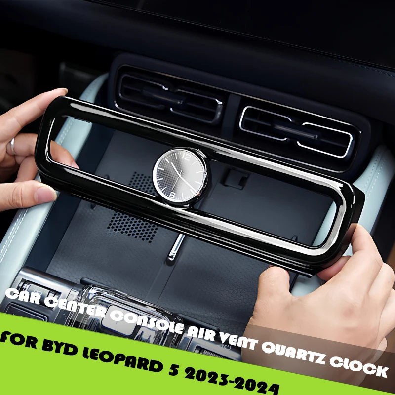 Car Center Console Air Vent Quartz Clock Fit for BYD Leopard 5 2023-2024 Modified Car Luminous Clock Car Interior Upgrade Parts