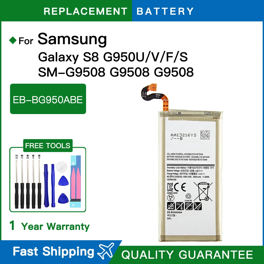 

EB-BG950ABE EB-BG950ABA 3000mAh Battery For Samsung Galaxy S8 S8 Plus SM-G9508 G950T G950U G950V G950F G950A G9500 G950 batteria
