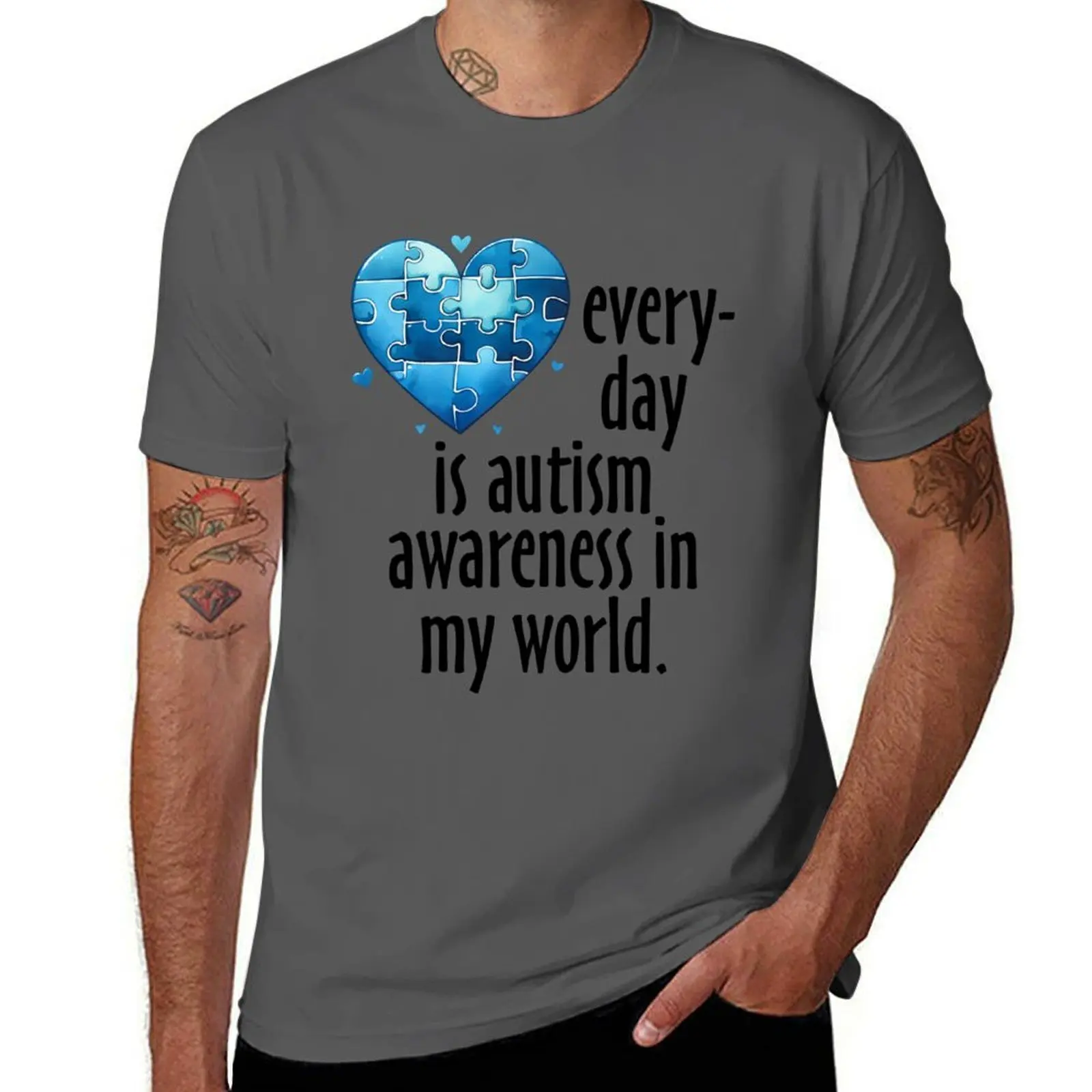 

Everyday is Autism Awareness in My World T-Shirt Anti-Fade Casual Tee Shirt