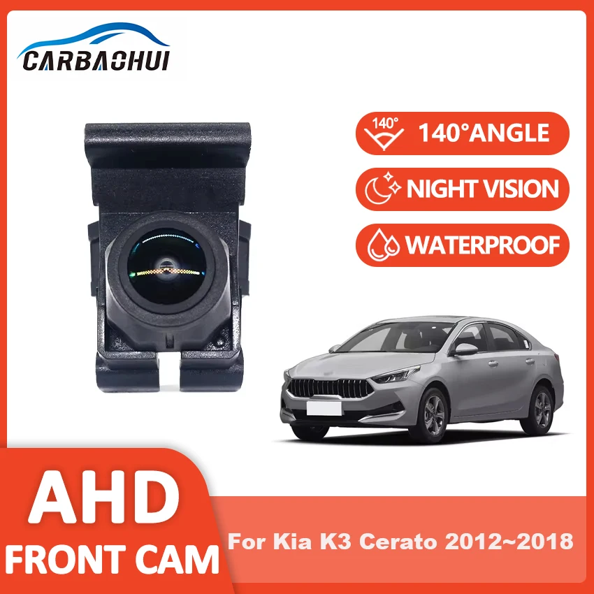 

AHD 1080P Fisheye CCD Автомобильная камера переднего вида с положительным логотипом для парковки, водонепроницаемая для Kia K3 Cerato 2012 ~ 2018