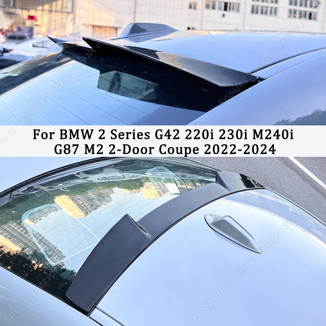 

Car Rear Roof Spoiler Wing For BMW 2 Series G42 220i 230i M240i G87 M2 2-Door Coupe 2022-2024 Top Wing Body Kit Tuning Trim ABS