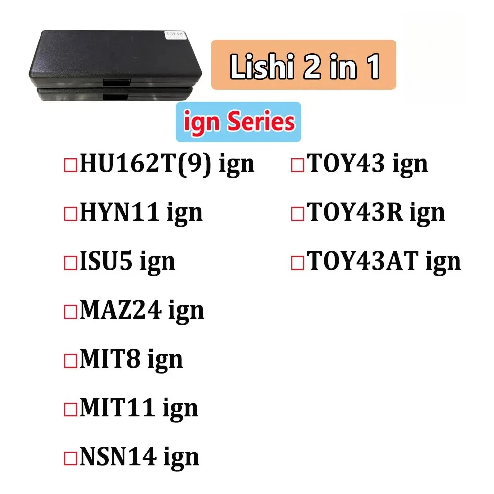 Lishi Ign 2 in 1 Tool for Ignition HU162T(9) HYN11 ISU5 MAZ24 MIT8 MIT11 NSN14 TOY43 TOY43R TOY43AT Locksmith Tool for Car Key