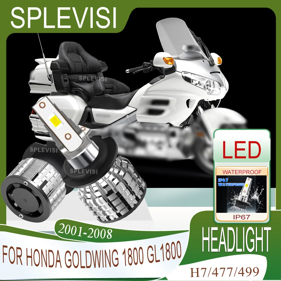 

LED H7 477 Durable and Long-Lasting motorcycle Headlight For Honda Goldwing 1800 GL1800 2001 2002 2003 2004 2005 2006 2007 2008