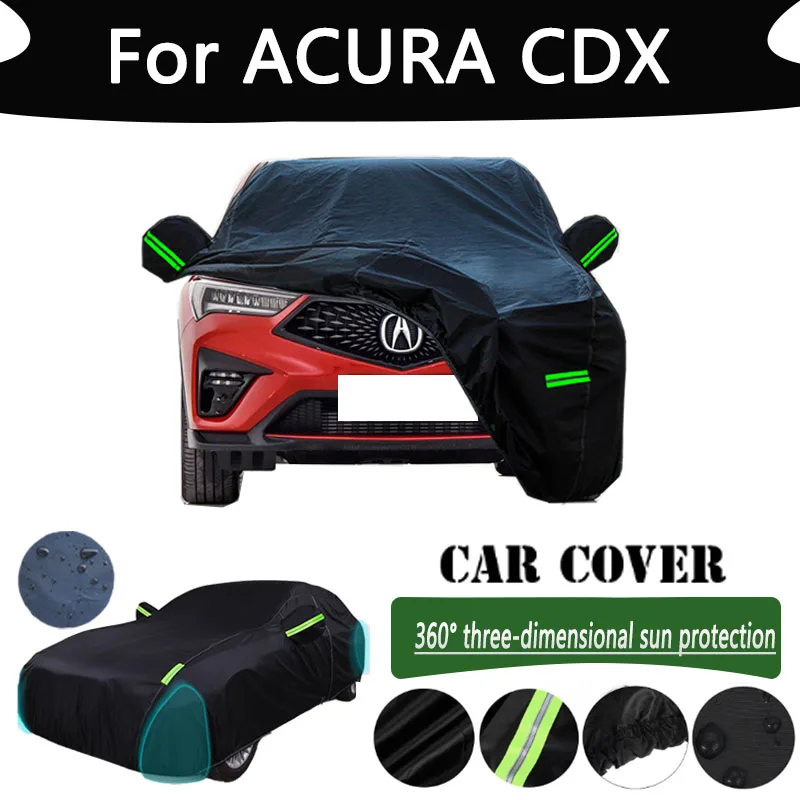 

For ACURA CDX Outdoor Protection Full Car Cover Snow Covers Rainwater Sunshine Dustproof Scratches Car Cover