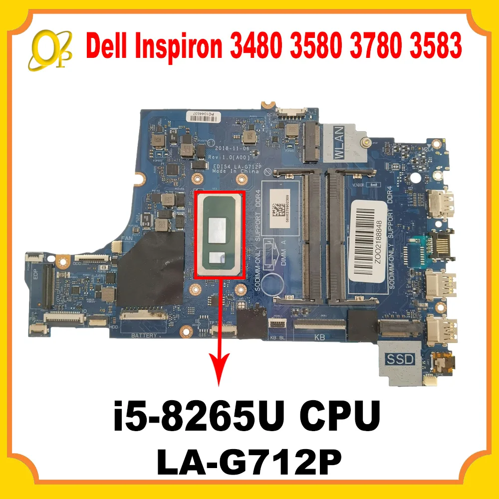 EDI54 LA-G712P motherboard with i5-8265U CPU for Dell Inspiron 3480 3580 3780 3583 laptop motherboard DDR4 100% tested