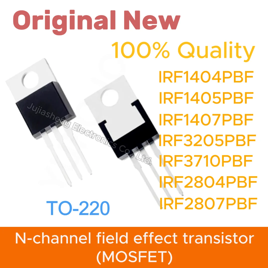 (10PCS)IRF1404PBF IRF1405PBF IRF1407PBF IRF3205PBF IRF3710PBF  IRF2804PBF IRF2807PBF TO-220 N-channel  MOSFET integrated circuit