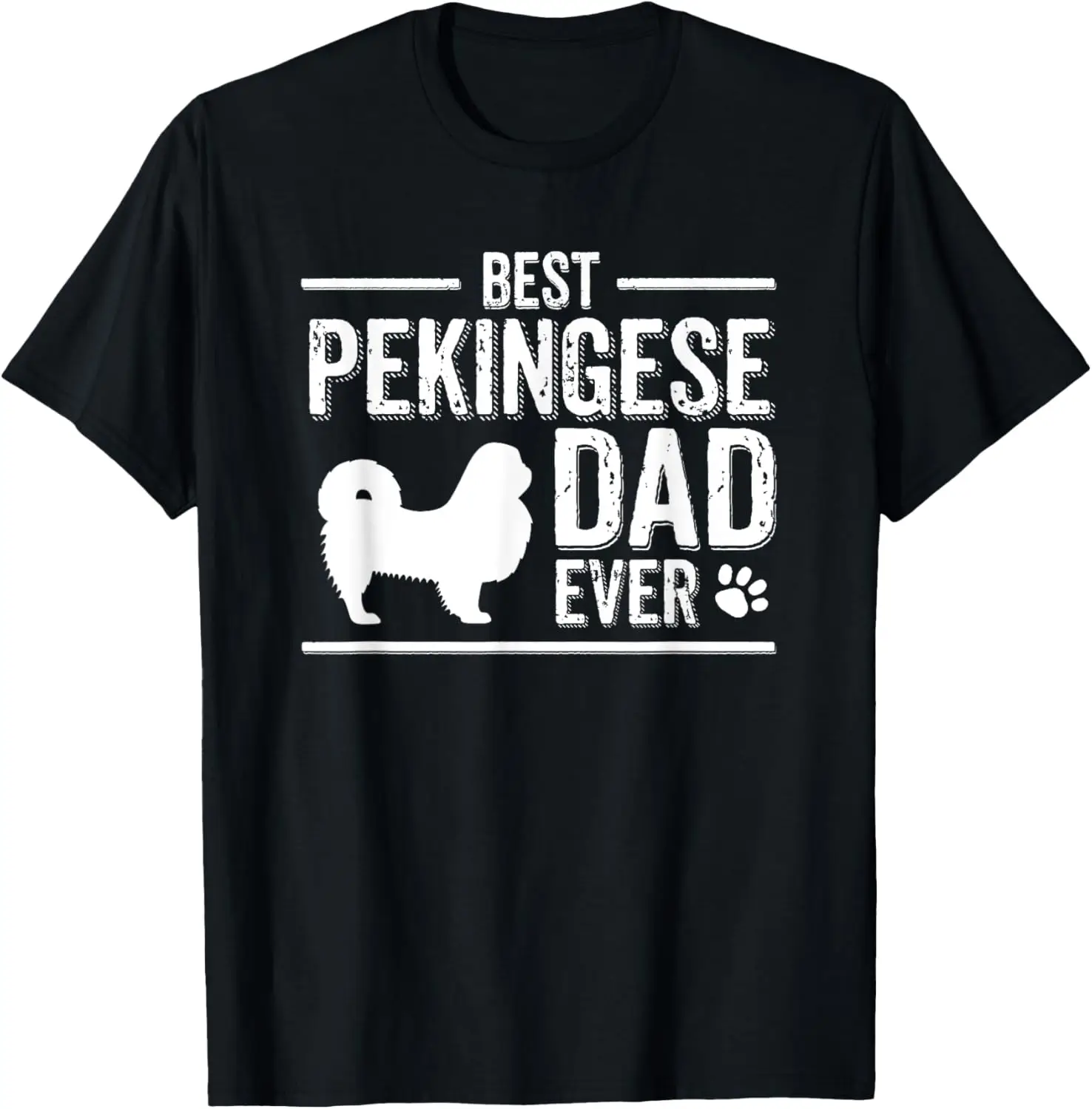 Pekingese Dad T-Shirt Best Dog Owner Ever