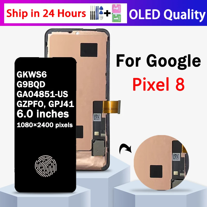 OLED Quality Pixel8 Display Replacement For Google Pixel 8 LCD Display Touch Screen GKWS6 G9BQD,GA04851-US GZPFO GPJ41