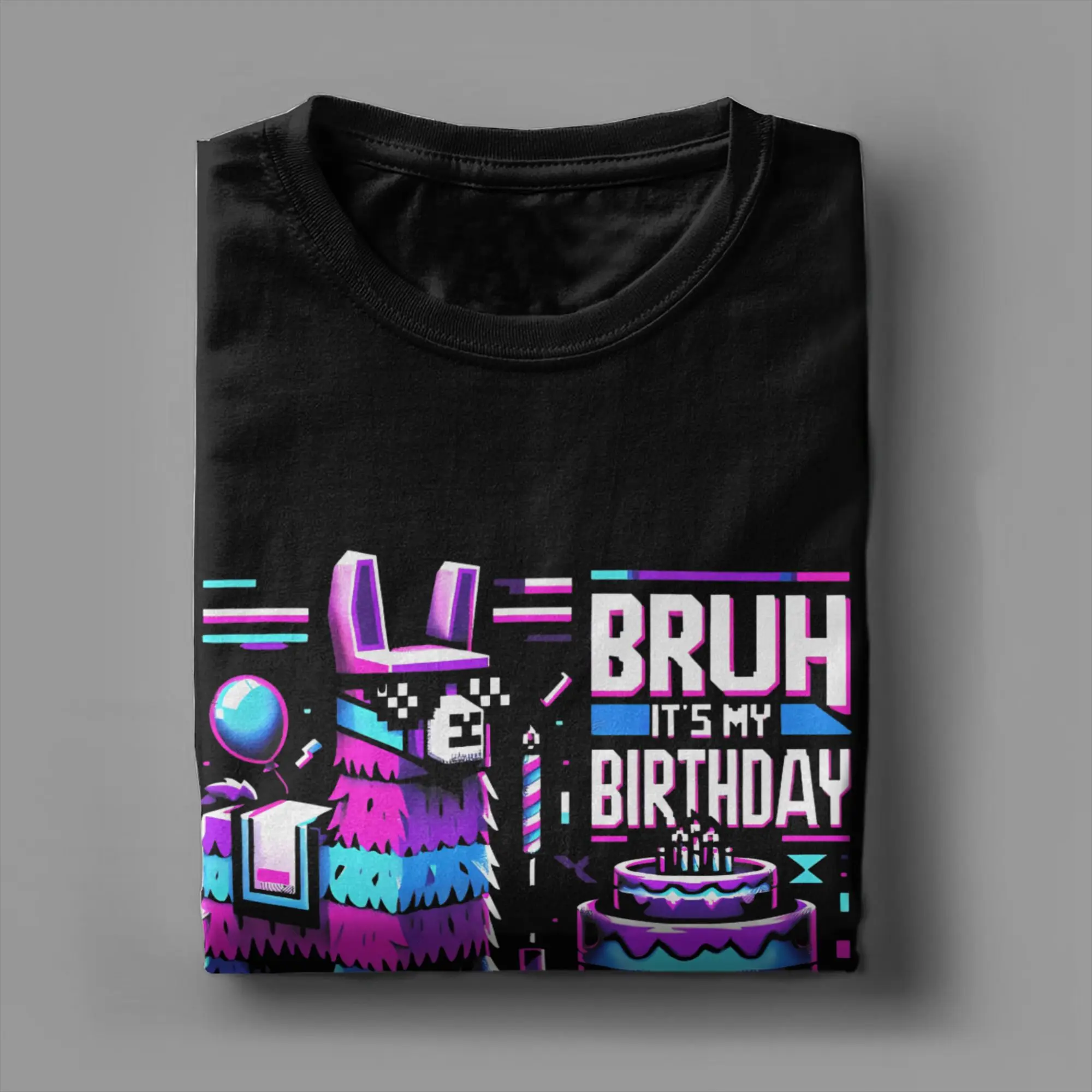 

Bruh It My Birthday Llama Pinata Семейные вечерние футболки мужские хлопковые юмористические футболки с круглым воротником и короткими рукавами летняя одежда