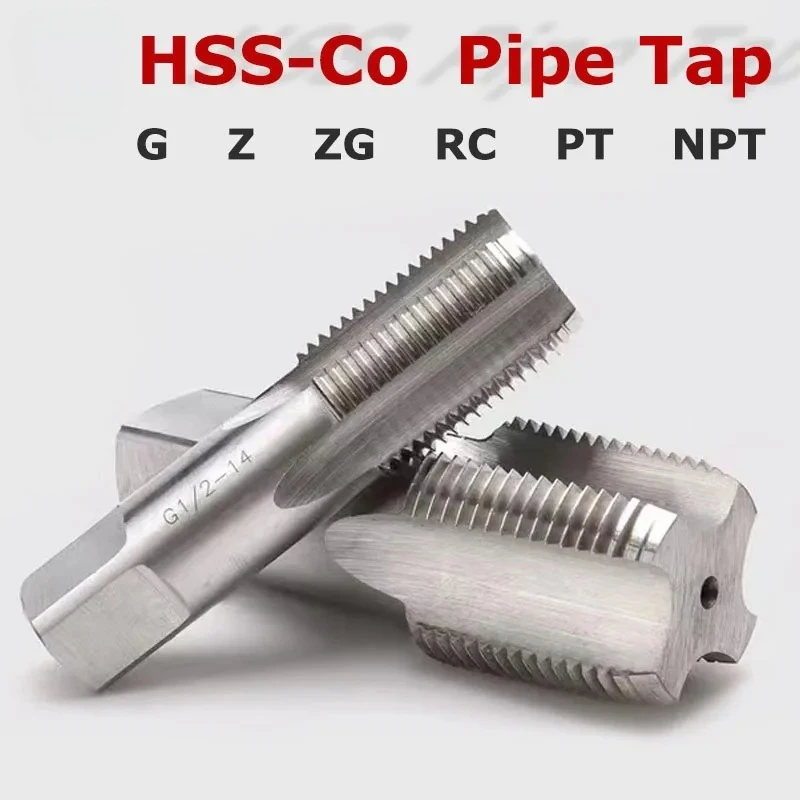 HSS‑Co Cobalt Pipe Thread Tap G ZG Z RC NPT PT 1/16‑1 Inch Screw Thread Tapping Tools
