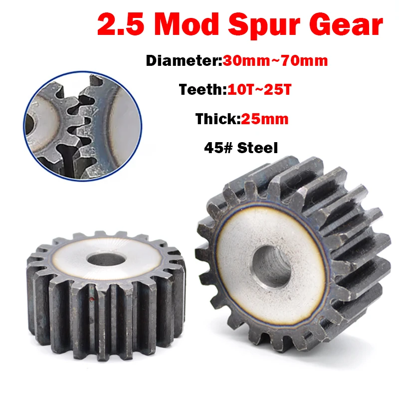 1PCS 45# Steel 2.5 Mod Spur Gears 10/11/12/13/14/15/16/17/18/19/20/21/22/23/24/25Teeth Thickness: 25mm Transmission Gear For CNC