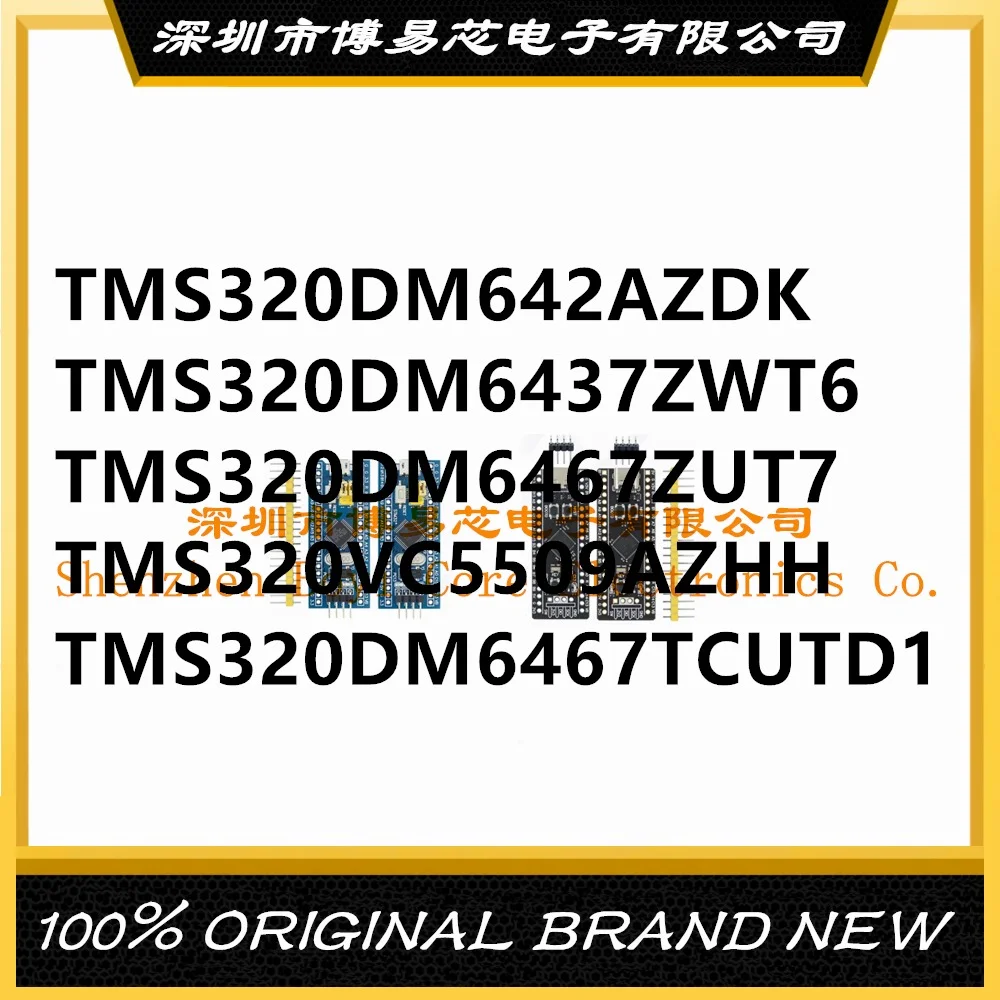 

TMS320DM642AZDK TMS320DM6467ZUT7 TMS320VC5509AZHH TMS320DM6437ZWT6 TMS320DM6467TCUTD1 PC shell