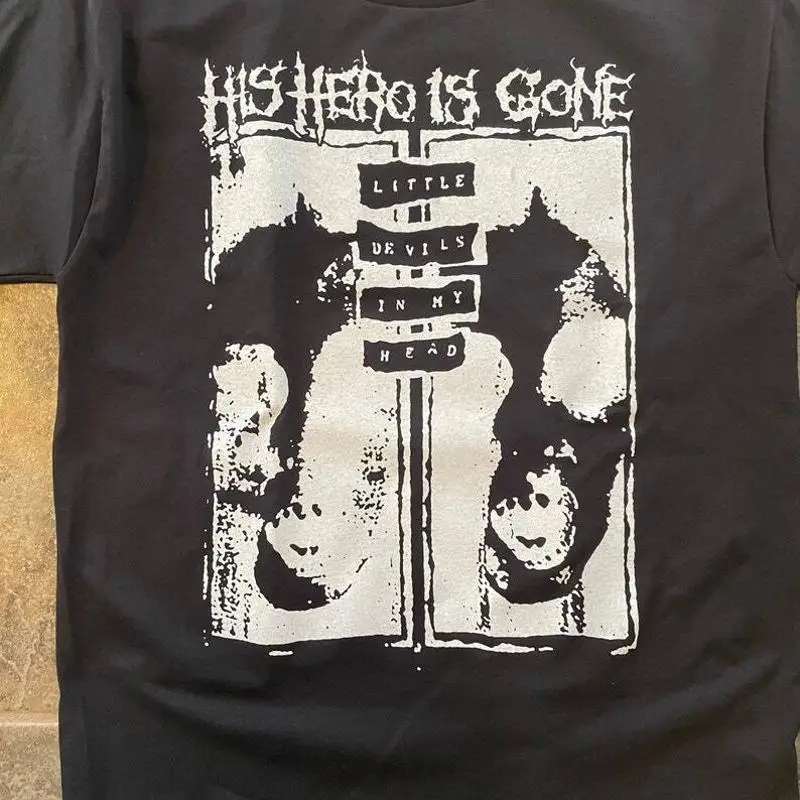 

His Hero Is Gone T Shirt Crust Punk Hardcore Band Sweat