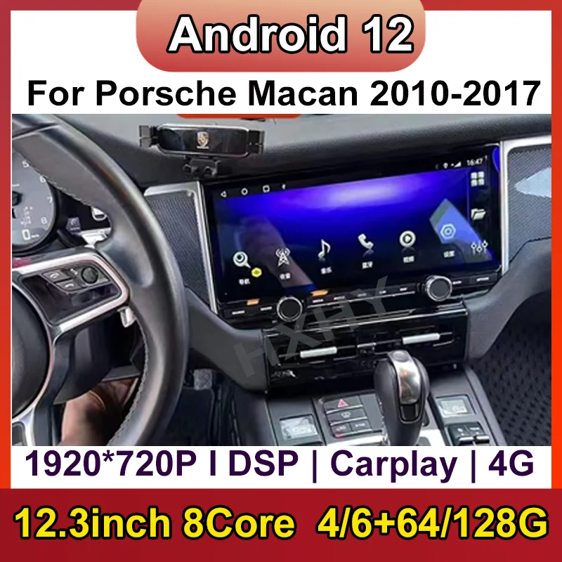 

12.3inch Android 12 Car DVD Player 8Core 6+128GB BT Navigation DSP Multimedia GPS Autoradio For Porsche Macan 2010-2017