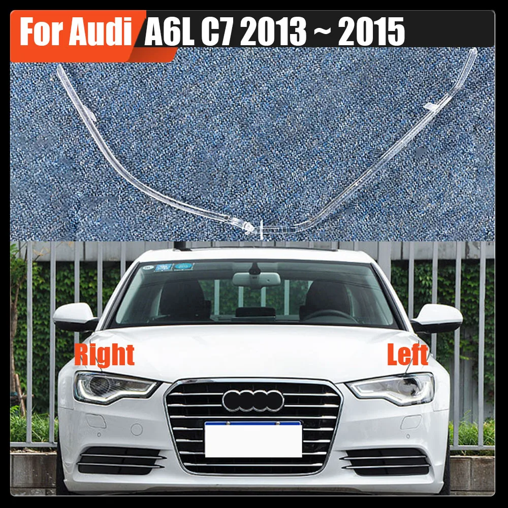 

For Audi A6L C7 2013~2015 Headlight Cover Transparent Headlamp Shell Lamp Shade Lens Replace Original Lampshade Plexiglass