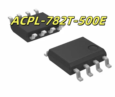 

10 шт. ACPL-782T-500E ACPL-782T ACPL782T SOP8 IC 100% качество
