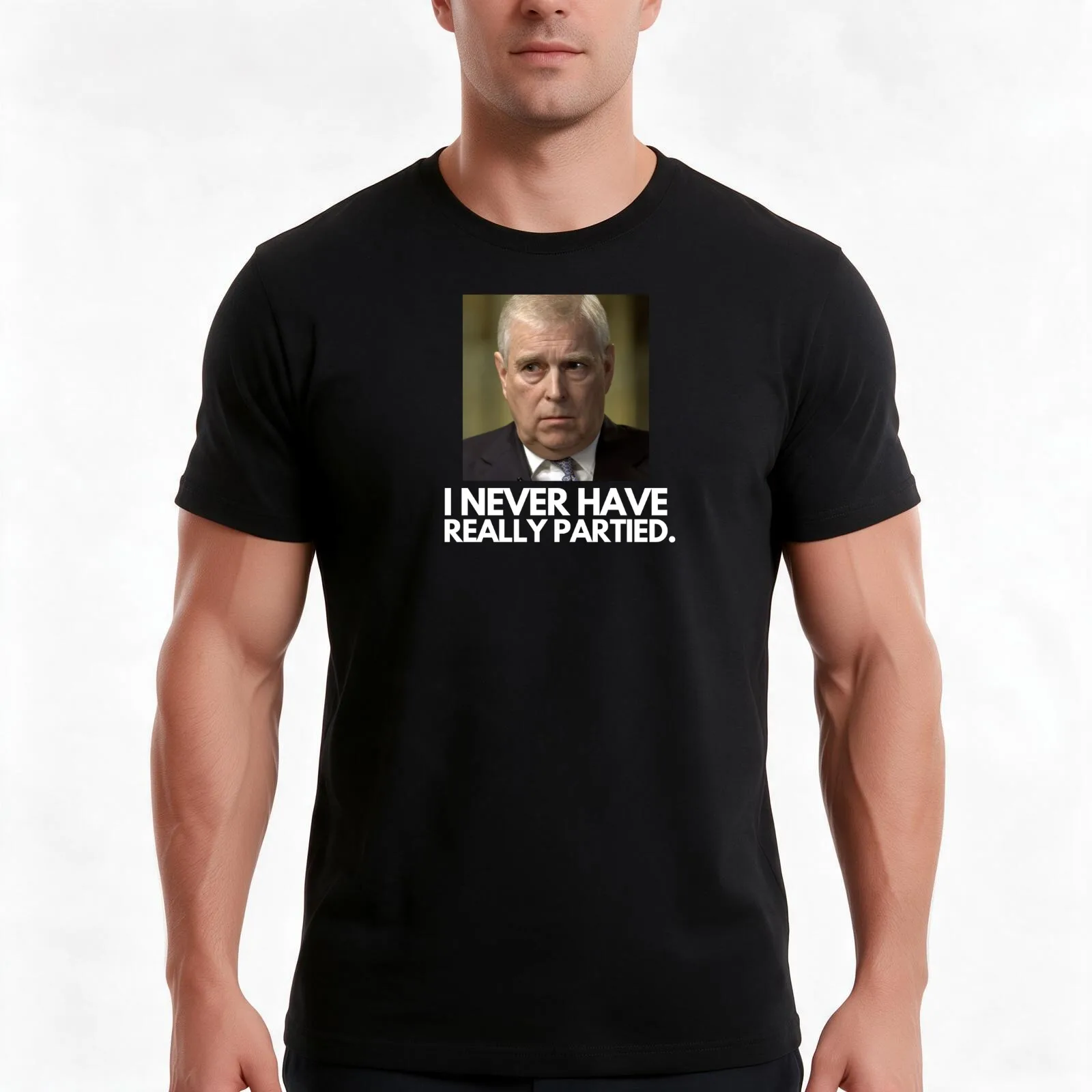 I Have Never Really Partied Prince Andrew Worst Liar In History Men T Shirt printed t shirts for man