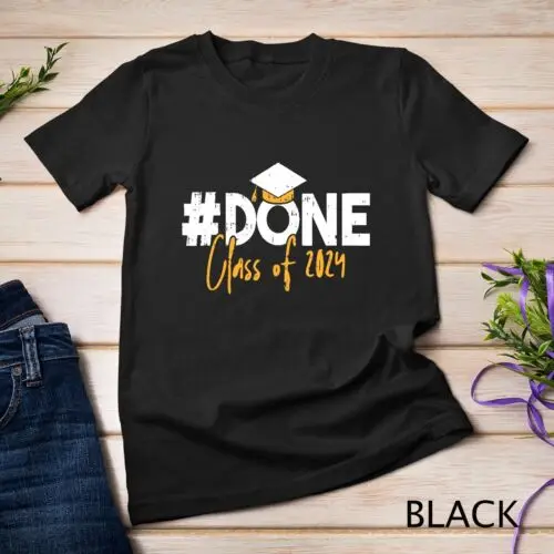 Done Class Of 2024 Graduation Graduate Men Women Kids T-Shirt Unisex T-shirt