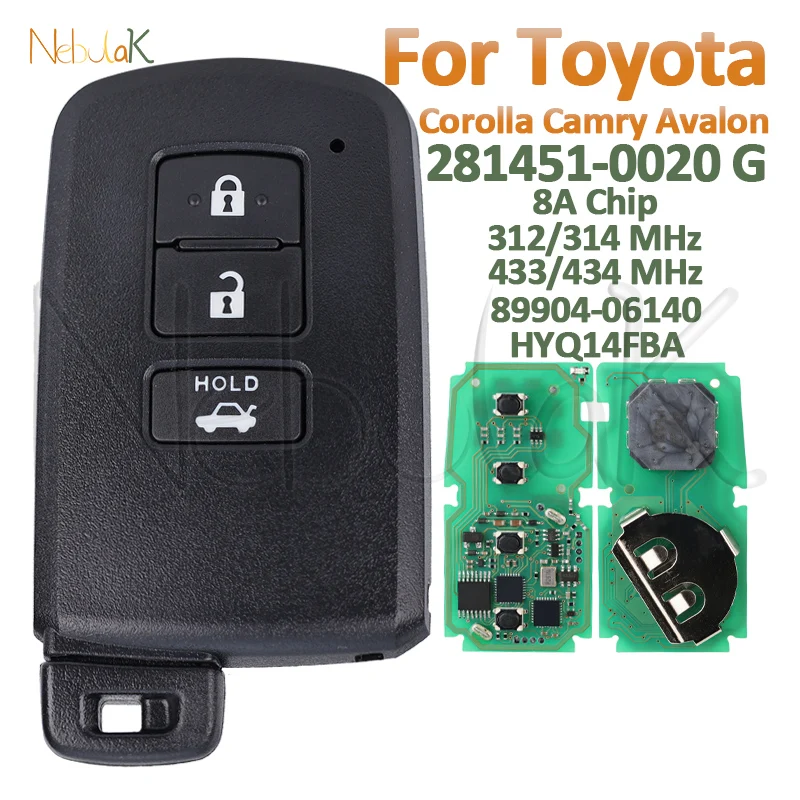 Chave inteligente remota do carro 281451 -0020 G para Toyota Corolla Camry Avalon HYQ14FBA 89904-06140 8A Chip 312/314 433/434 Mhz Keyless Fob