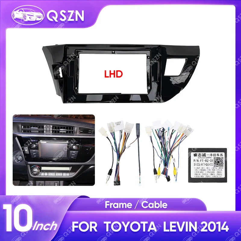 QSZN 10.1Inch Car Fascia Frame For TOYOTA LEVIN 2014 Stereo Panel Canbus Box Cable Dash Installation Double Din Radio Frame