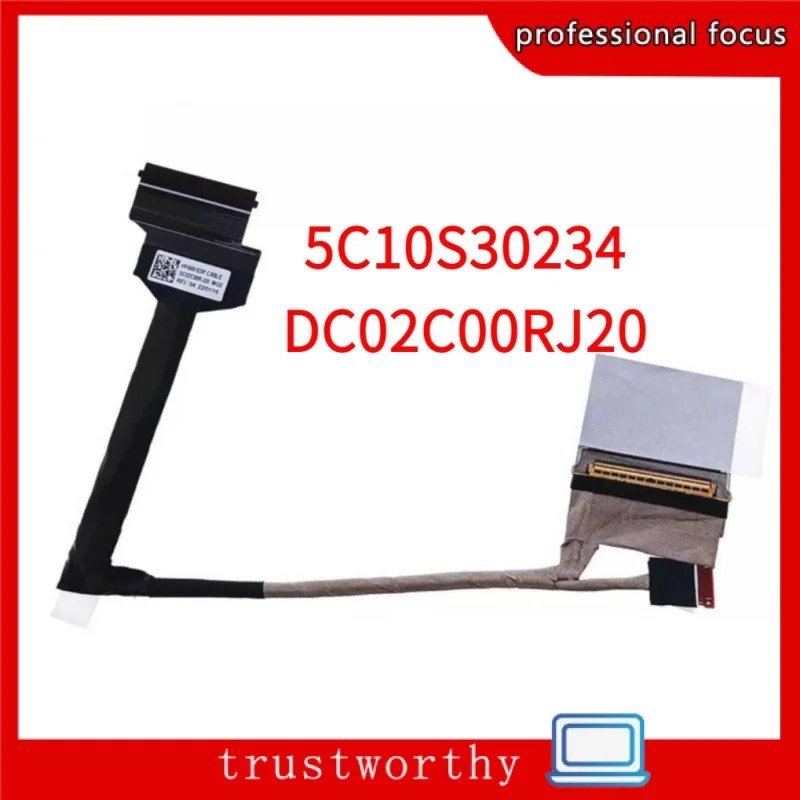 

LVDS cable for Lenovo Legion 5, EDP LCD cable, 5C10S30234 DC02C00RJ20, 82JQ 16ACH6 82JS 16ITH6 82JF 16ITH6H