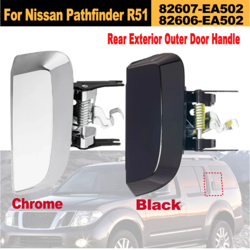 Hinterer äußerer Türgriff für Nissan Pathfinder R51 2005-2013 82607-EA502 82606-EA502 Ersatzteile für Auto Neu