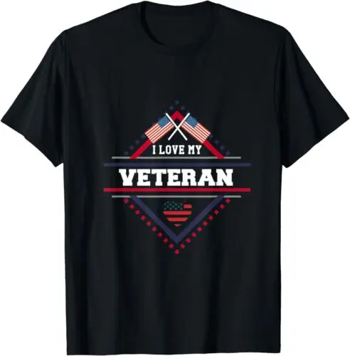 I Love My Veteran Military Family Deployment Best T-Shirt S-5XL