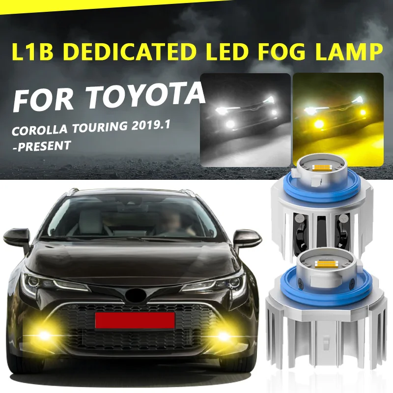

FOR TOYOTA COROLLA TOURING 2019.1-PRESENT New LED Car Fog Lamps L1B monochrome/Dual Color Yellow White Car Led Fog Lights