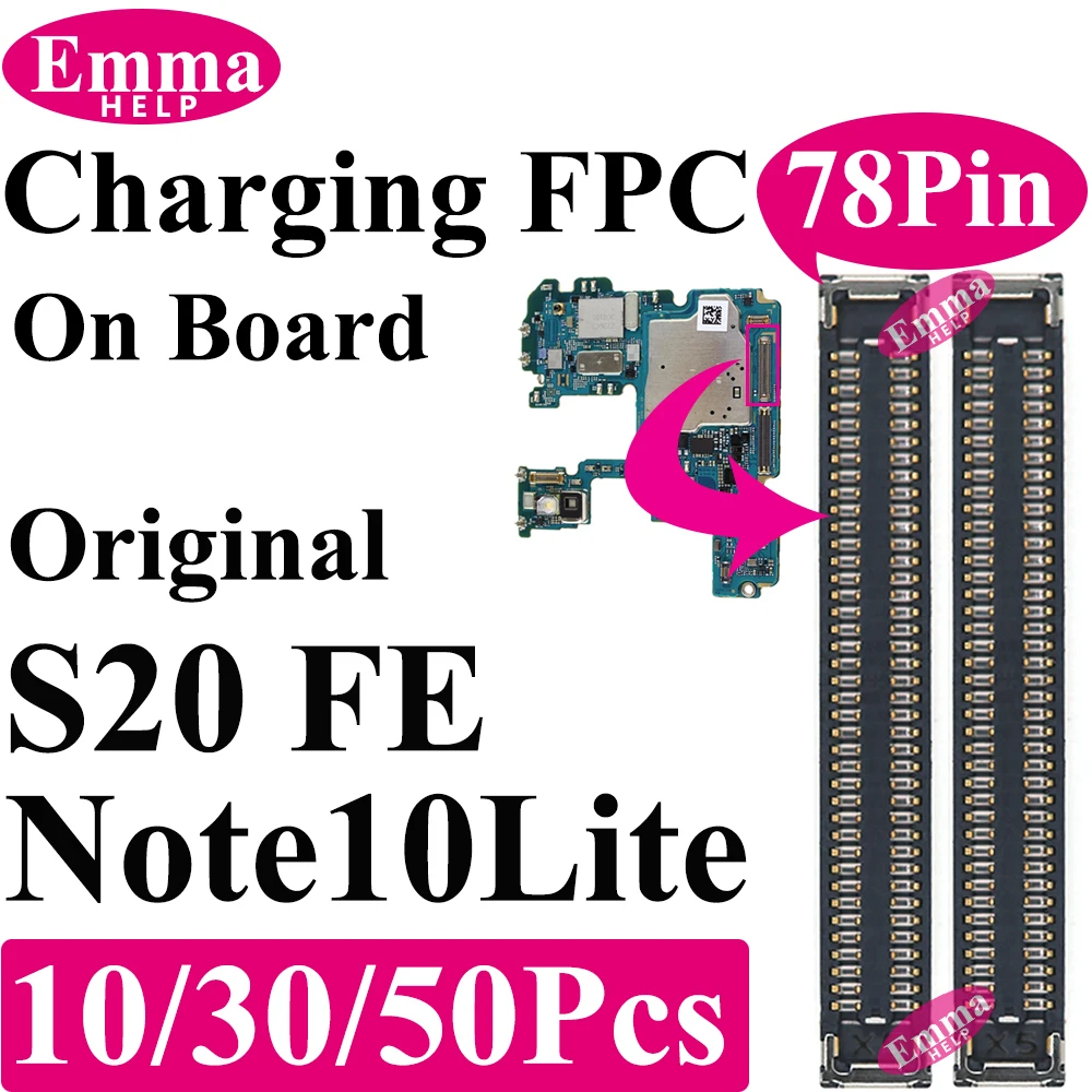 10-50 Stück Original Lade-FPC-Anschluss auf der Platine für Samsung S20 FE G781 Note 10 Lite N770 Mainboard USB-Stecker 78 Pin