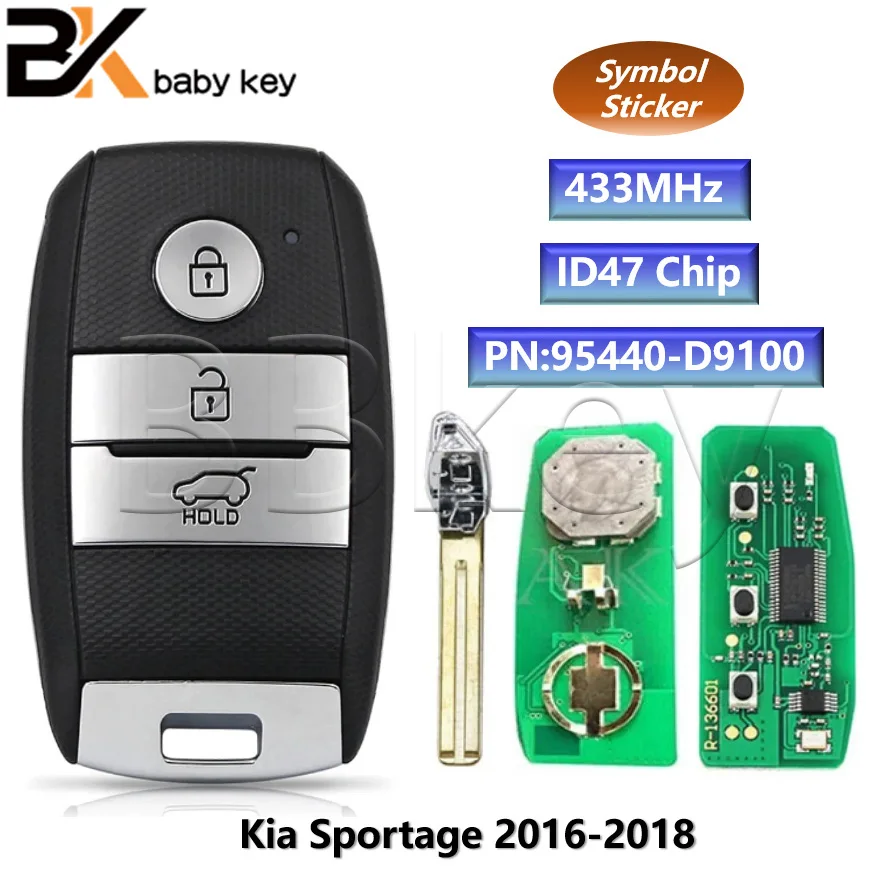 

PN:95440-D9100 для Kia Sportage 2016 2017 2018 433 МГц FSK NCF2951X ID47 чип HITAG 3 безключевой Go смарт-ключ для автомобиля