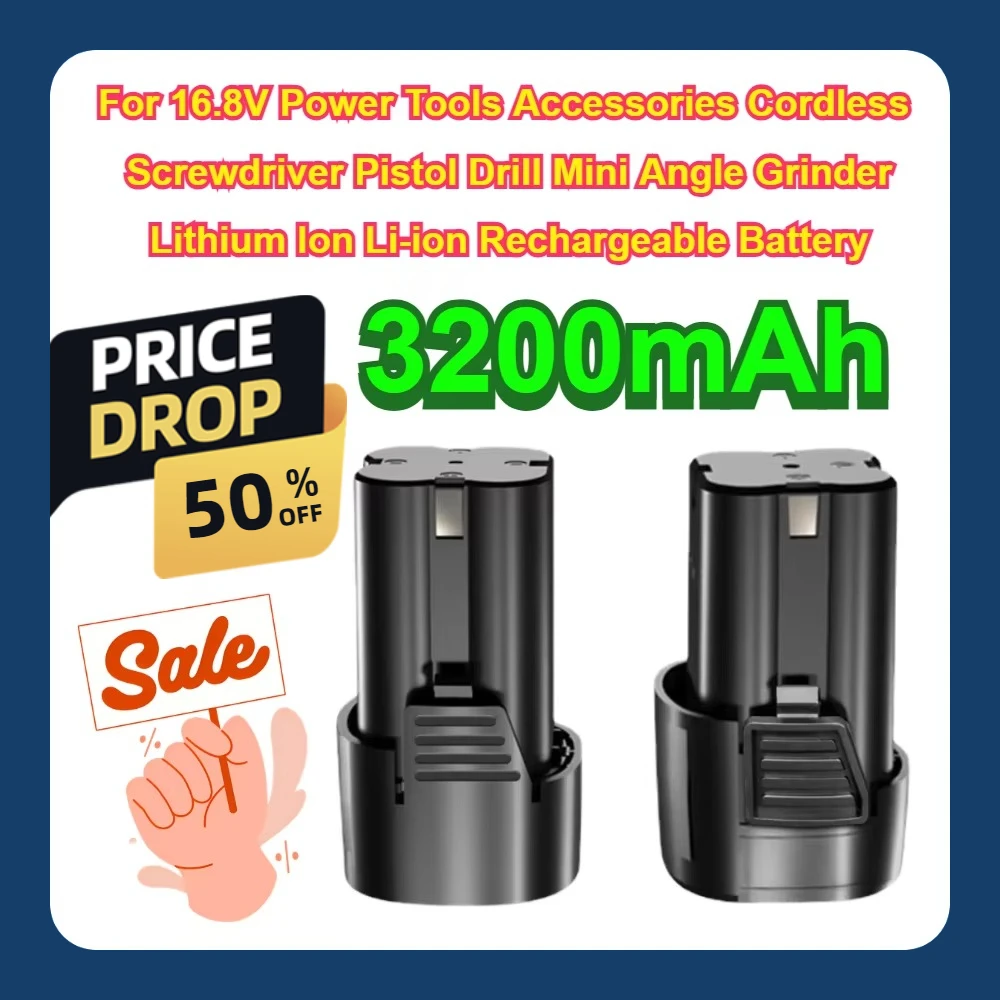 

For 16.8V Power Tools Accessories Cordless Screwdriver Pistol Drill Mini Angle Grinder Lithium Ion Li-ion Rechargeable Battery