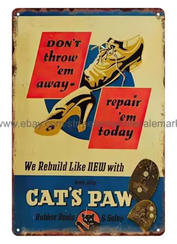 1940s Cat's Paw Rubber Heels Soles metal tin sign metal poster wall decor tin sign