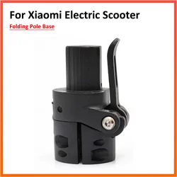 Folding Pole Base for Xiaomi M365 Pro 1S Electric Scooter Aluminum Alloy Fold Unit Screw Key Repair Replacement Parts