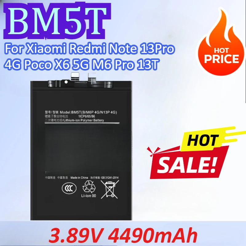 

BM5T 3.89V 4490mAh Replacement Mobile Phone Battery For Xiaomi Redmi Note 13Pro 4G Poco X6 5G M6 Pro 13T High Quality