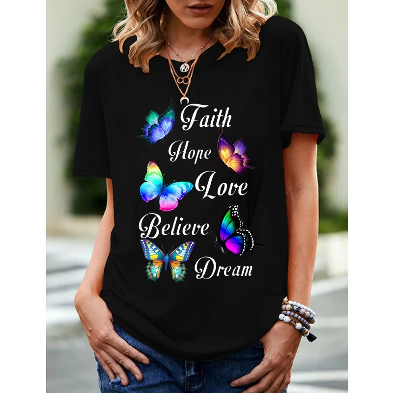 Women's Fashion Colorful Butterflies Faith Hope Love Believe Dream Christian Short Sleeves Casual Tshirt Summer Casual Clothes