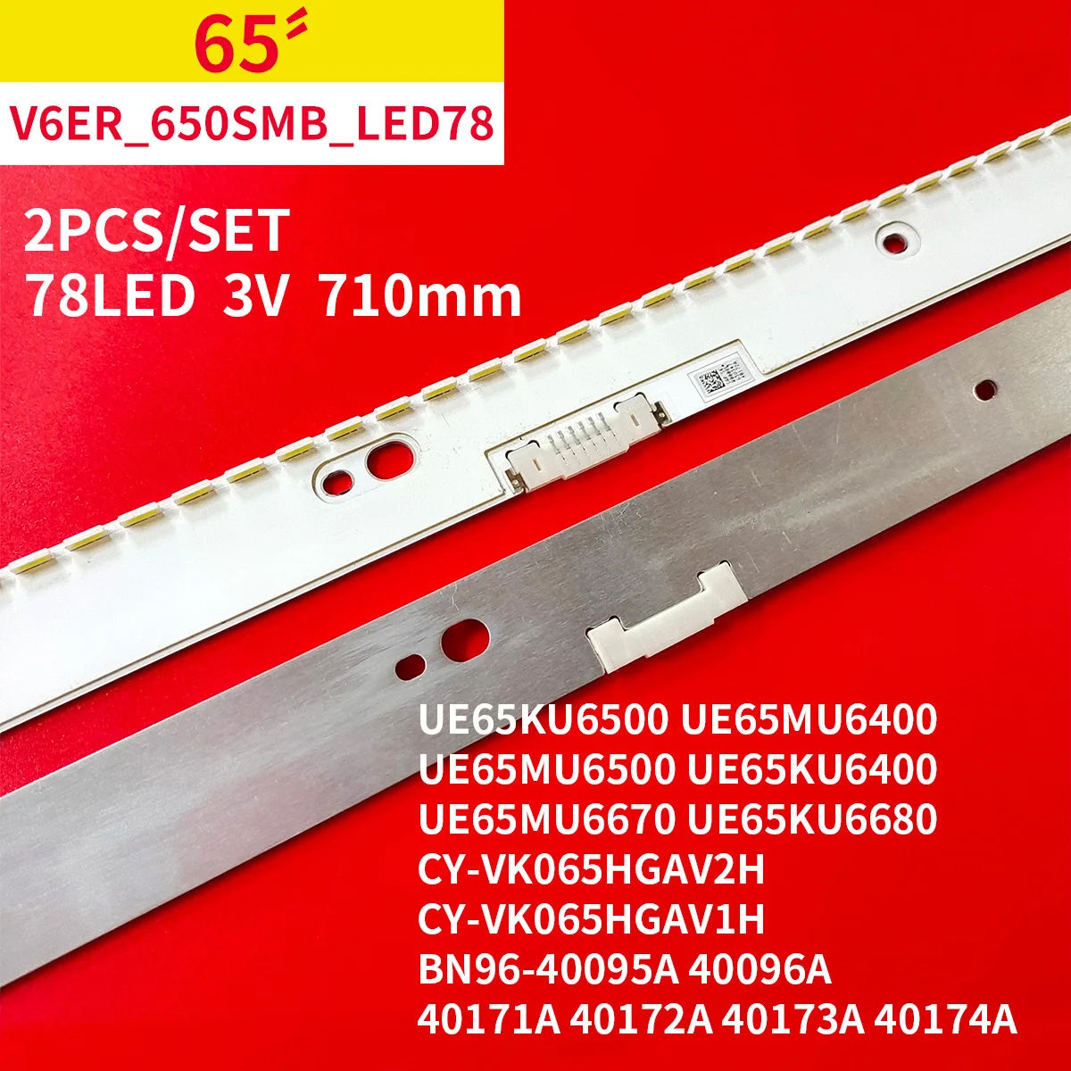 

LED Backlight Strip for SAMSUNG UE65KU6500 UE65MU6400 UE65MU6500 UE65KU6400 UE65MU6670 UE65KU6680 UE65KU6509 UE65KU6659 UE65KU66